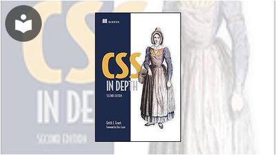 CSS in Depth, Second Edition Book - EVERYONE - Skillsoft