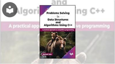Problems Solving in Data Structures and Algorithms Using C++: A ...