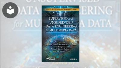 Supervised and Unsupervised Data Engineering for Multimedia Data Book ...