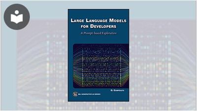 Large Language Models for Developers: A Prompt-based Exploration Book ...