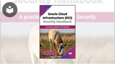 Oracle Cloud Infrastructure (OCI) Security Handbook: A Practical Guide ...