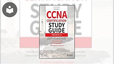 CCNA Certification Study Guide Volume 2: Exam 200-301 v1.1, Second ...