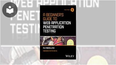 A Beginner's Guide To Web Application Penetration Testing Book ...