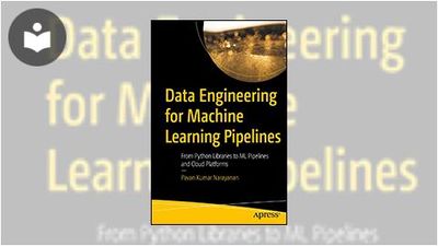 Data Engineering for Machine Learning Pipelines: From Python Libraries ...