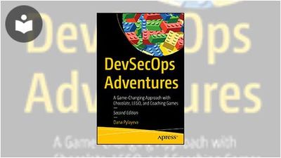 Devsecops Books DevSecOps Adventures: A Game-Changing Approach with Chocolate, LEGO ...