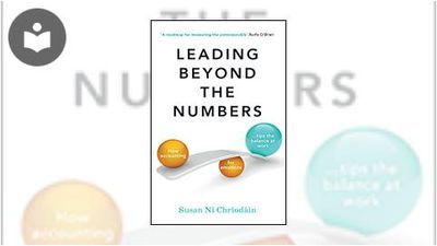 Leading Beyond the Numbers: How Accounting for Emotions Tips the ...