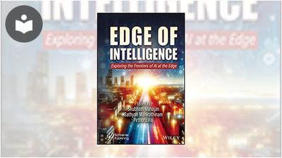 Edge of Intelligence: Exploring the Frontiers of AI at the Edge Book ...