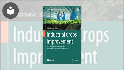 Industrial Crops Improvement: Biotechnological Approaches for ...