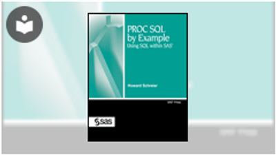 PROC SQL by Example: Using SQL within SAS Book - EVERYONE - Skillsoft