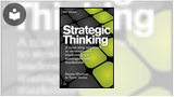 Strategic Thinking: A Nine Step Approach to Strategy and Leadership for Managers and Marketers, 3rd edition