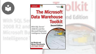 The Microsoft Data Warehouse Toolkit: With SQL Server 2008 R2 and the ...