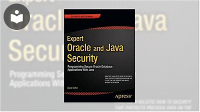 Expert Oracle and Java Security: Programming Secure Oracle Database ...