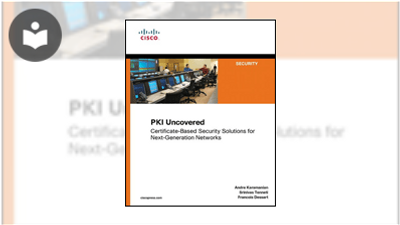 PKI Uncovered: Certificate-Based Security Solutions for Next-Generation ...