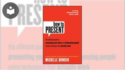 How to Present: The Ultimate Guide to Presenting Your Ideas and ...