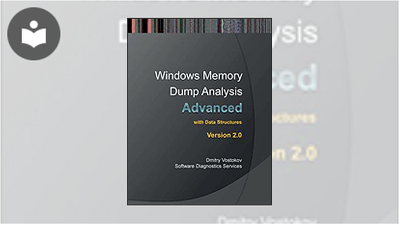 Advanced Windows Memory Dump Analysis with Data Structures: Training ...