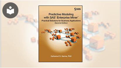 Predictive Modeling with SAS Enterprise Miner: Practical Solutions for  Business Applications, Second Edition Book - EVERYONE - Skillsoft