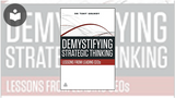 Demystifying Strategic Thinking: Lessons from Leading CEOs