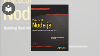 Practical Node.js: Building Real-World Scalable Web Apps Book ...