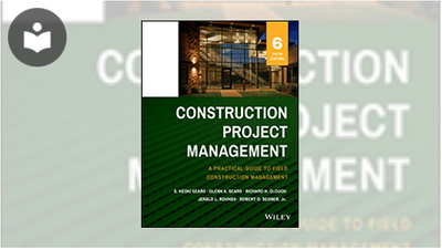 Construction Project Management: A Practical Guide to Field ...
