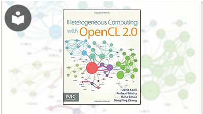 Heterogeneous Computing with OpenCL 2.0, Third Edition Book - EVERYONE ...